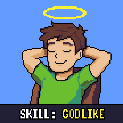 Skill Godlike
